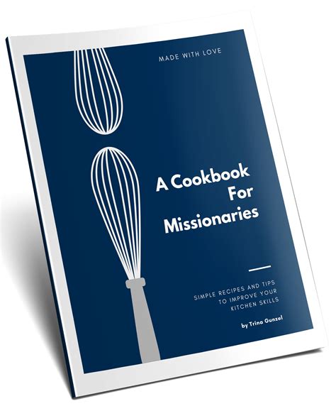 Missionary&39;s Cookbook 1 Church of Elleh merchant. . Missionary cookbook 6